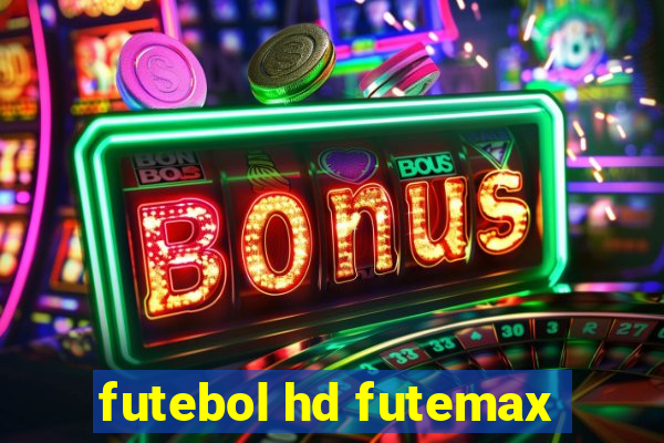 futebol hd futemax